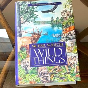 Wild Things by Michael McIntosh